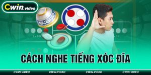 Cách nghe tiếng xóc đĩa