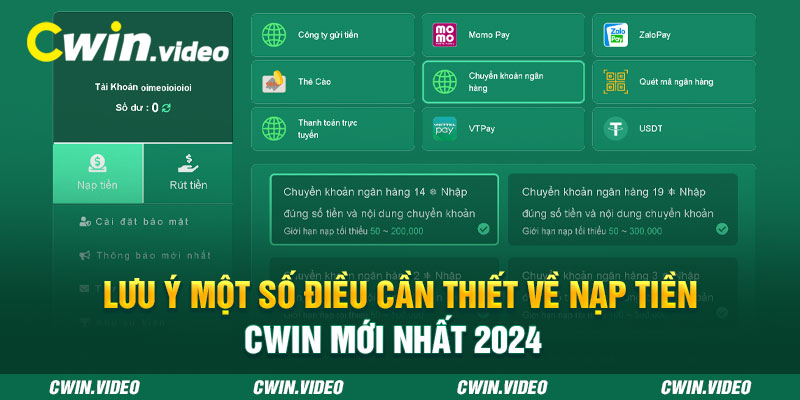 Lưu ý một số điều cần thiết về NẠP TIỀN CWIN mới nhất 2024